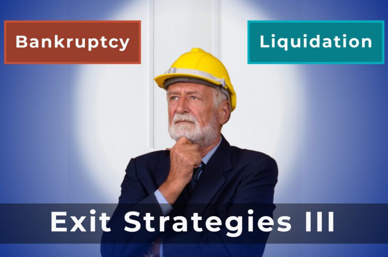 Business Exit Strategies: Part III – Business Dissolution