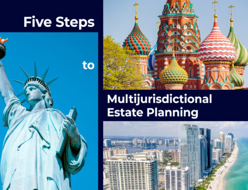 Five Steps to Multijurisdictional Estate Planning