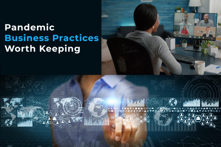 Pandemic Business Practices Worth Keeping