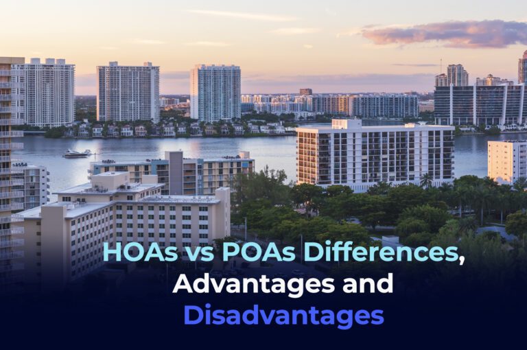 HOAs vs POAs Differences, Advantages and Disadvantages