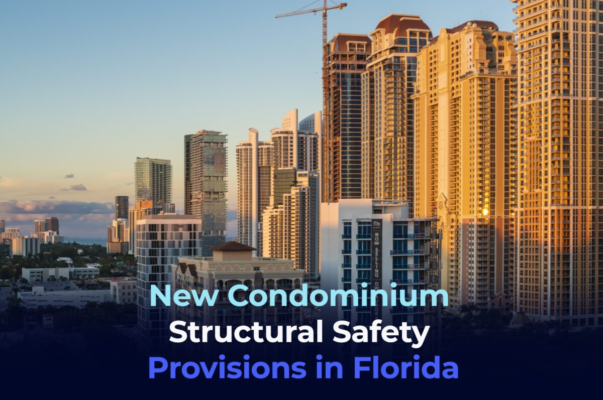New Condominium Structural Safety Provisions in Florida South Florida
