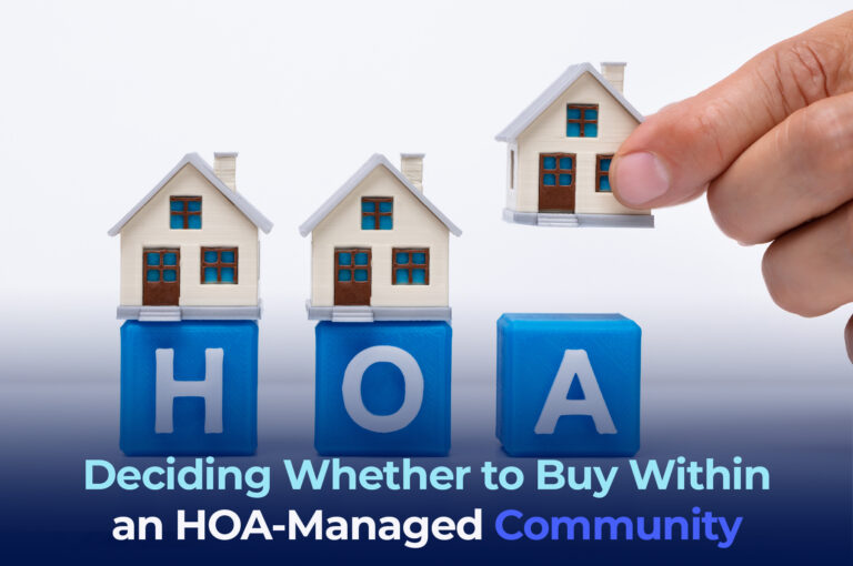 “Should I buy in an HOA?”: Deciding Whether to Buy Within an HOA-Managed Community