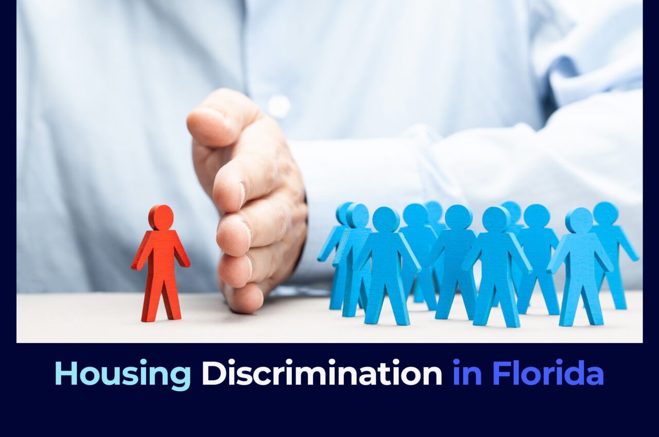 Housing Discrimination in Florida South Florida Law, PLLC