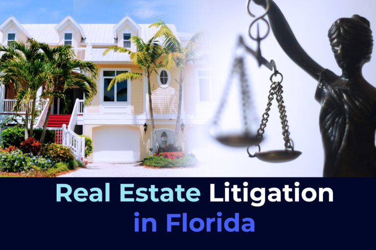 Real Estate Litigation in Florida