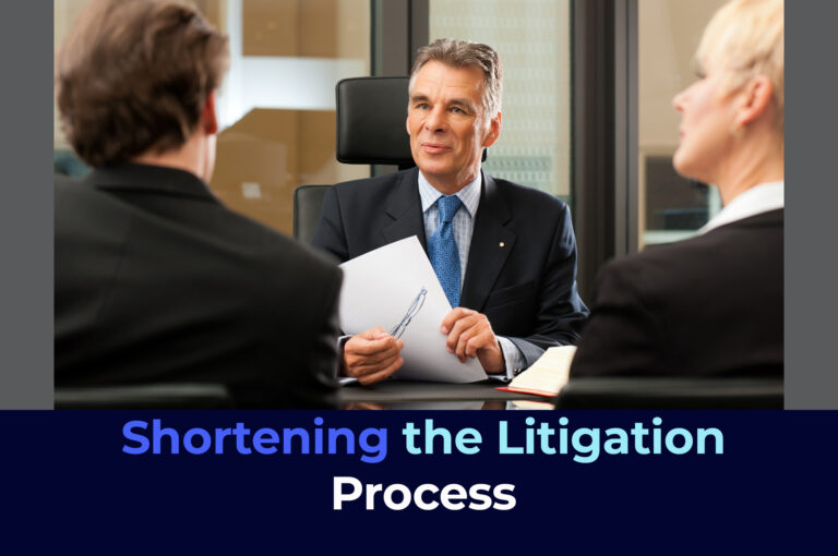 Shortening the Litigation Process