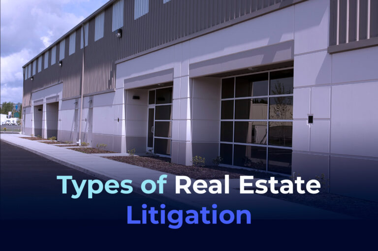 Types of Real Estate Litigation