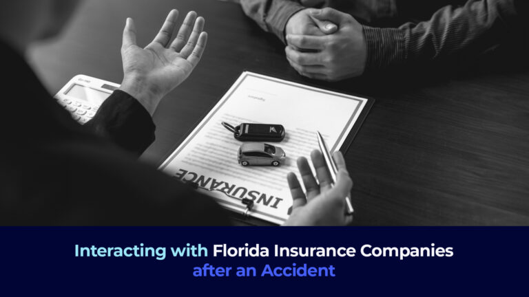 Interacting with Florida Insurance Companies after an Accident