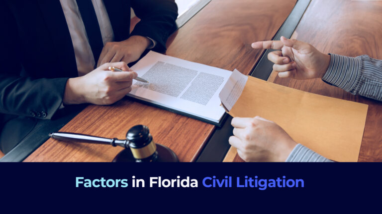 Factors in Florida Civil Litigation