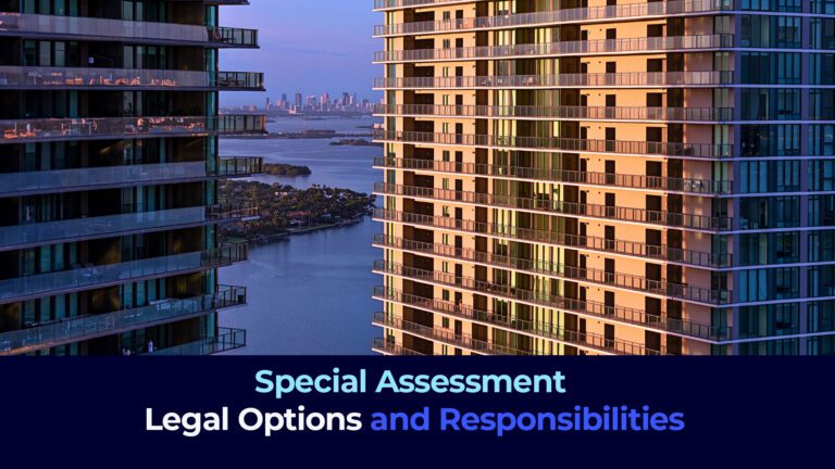 A panoramic picture of a condo building in a sunset hour with the title " Special Assessment Legal Options and Responsibilities"